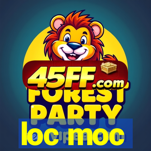 loc moc